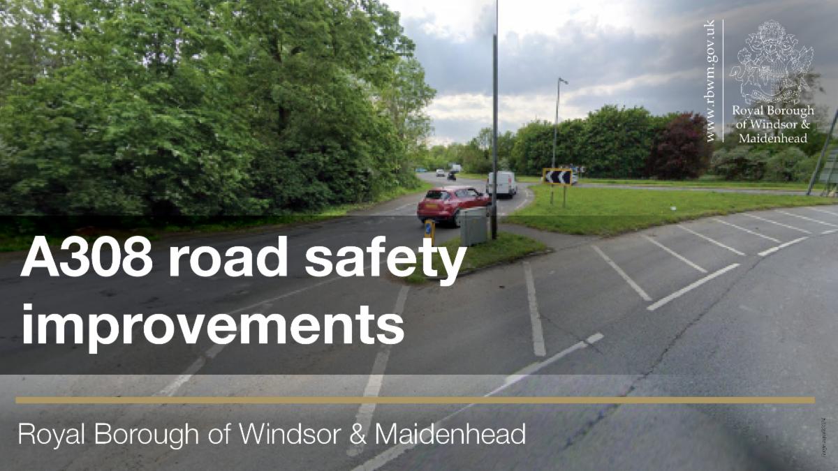 A308 road safety improvements. Photo of the Holyport roundabout between Holyport and Bray. Royal Borough of Windsor and Maidenhead